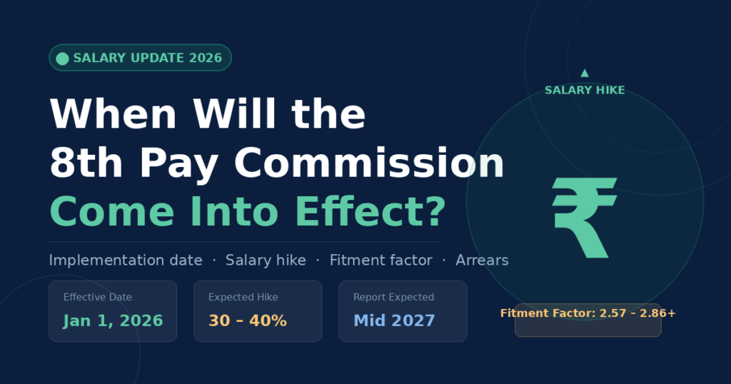 when will 8th pay commission come